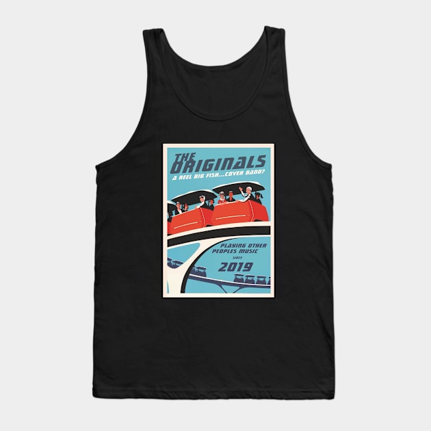 Since 2019 Tank Top by The Originals - A Reel Big Fish Cover Band?